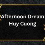 bright day of me huy cuong • afternoon dream • 2021